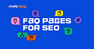 FAQ Pages for SEO (+ Examples & Best Practices)