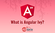 What is Angular Ivy?