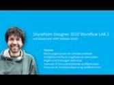 SharePoint Designer 2010 Workflow Workshop LAB 2