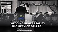 4 Reasons to Host a Hilarious Improv Wedding Rehearsal by Limo Service Dallas – Dallas Limo and Black Car Service