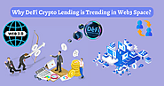 Why DeFi Crypto Lending is Trending in Web3 Space? | by Rachel Grace | Geek Culture | Aug, 2022 | Medium