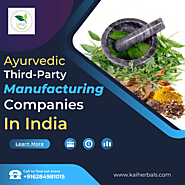 Ayurvedic Third Party Manufacturing Companies In India