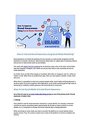 How to Improve Brand Awareness Using Social Media Marketing by BluWebMedia - Issuu
