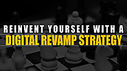 Reinvent yourself with a Digital Revamp Strategy - Ascent Group India