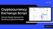 Cryptocurrency Exchange Script to Build A Crypto Exchange
