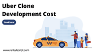 How much does it cost to develop an Uber clone app?