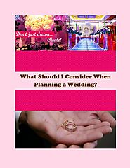 What Should I Consider When Planning a Wedding