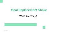 Everything You Should Know About Meal Replacement Shake by HLTH Code UK - Issuu
