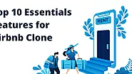 Top 10 Essentials Features for Airbnb Clone