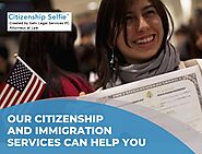 Our Citizenship And Immigration Services Can Help You