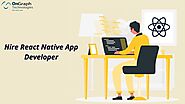 Hire React Native App Developer in USA
