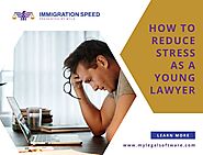 How To Reduce Stress As A Young Lawyer