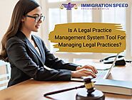 Is A Legal Practice Management System Tool For Managing Legal Practices?