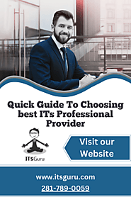 Quick Guide To Choosing best ITs Professional Provider
