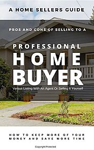 Pros and Cons of Selling Your Home to a Professional Investor