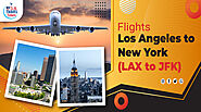 Book Ticket from Los Angeles to New York |The Ultimate Guide