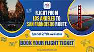 Flight from Los Angeles to San Francisco Route (LAX to SFO) | USA Travel Tickets