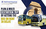 Bus on Rent in Delhi - Bus Hire in Delhi | Sehgal Transport