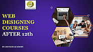 WEB DESIGNING COURSES AFTER 12TH | edocr