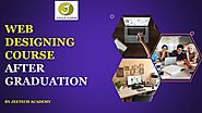 PPT - WEB DESIGNING COURSE AFTER GRADUATION PowerPoint Presentation, free download - ID:11512760