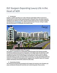 DLF Gurgaon Expanding Luxury Life in the Heart of Delhi-NCR