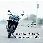 Top Bike Insurance Companies In India.