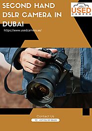 second hand DSLR camera in Dubai | Used Camera