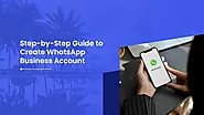 How to Get WhatsApp Business Account?