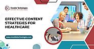 Healthcare Content Planning | Effective Strategies and Tips