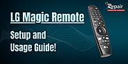 LG Magic Remote Setup | Repair Service Center Blog