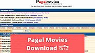 Pagalmovies: Pagal Movies Download – Bollywood, Hollywood, Malyalam, tamil, Telugu movies download