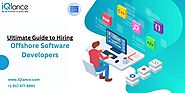 Ultimate Guide to Hiring Offshore Software Developers