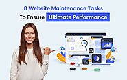 Essential Website Maintenance Tasks for Optimal Performance