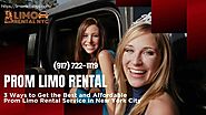 3 Ways to Get the Best and Cheap Prom Limo Rental New York City @limorentalnyc