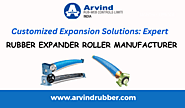 Customized Expansion Solutions: Expert Rubber Expander Roller Manufacturer