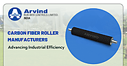 Carbon Fiber Roller Manufacturers: Advancing Industrial Efficiency