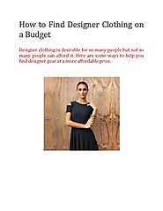 How to Find Designer Clothing on a Budget