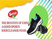 Use A Good Sports Shoe Cleaner Foam For The Best Results