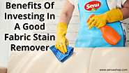 How A Good Fabric Stain Remover Can Help You?