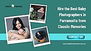 Hire the Best Baby Photographers in Parramatta from Classiic Memories