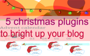 Top 5 Christmas Plugins To Set Your Blog For The Season