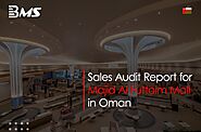 Sales Audit Report for Majid Al Futtaim Mall, Oman | BMS Oman
