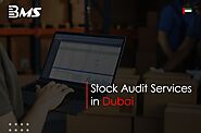 Stock Audit Services in Dubai | Inventory Verification in UAE