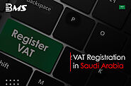 VAT Registration in Saudi Arabia | VAT Services in KSA