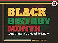 Black History Month: Everything You Need to Know