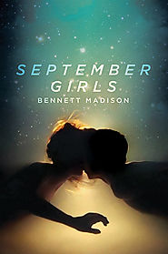September Girls by Bennett Madison