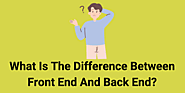 Difference Between Front end And Back end