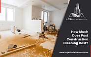 How Much Does Post Construction Cleaning Cost | LCS Janitorial Services