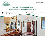Are You Looking For Home Renovations In Mount Pleasant SC?